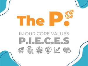 Power of the Mission: The P in Our Core Values